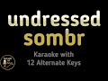 Sombr Undressed Karaoke Instrumental Lower Higher Female Original Key