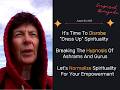 1592 - It's Time To Disrobe "Dress Up" Spirituality | Normalising Spirituality For Your Empowerment