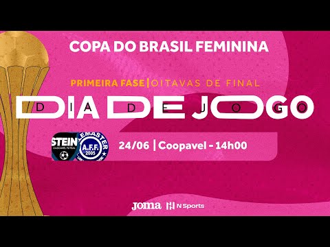 Copa do Brasil Feminina 2023 - Stein Cascavel x Celemaster - 1ª Fase - Jogo Volta - Ao vivo