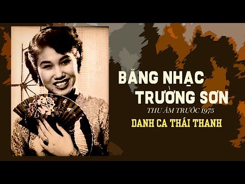 Băng Nhạc Trường Sơn - Nhạc vàng trước năm 1975 l Ca sĩ Thái Thanh l nghe thử đi bạn ơi!