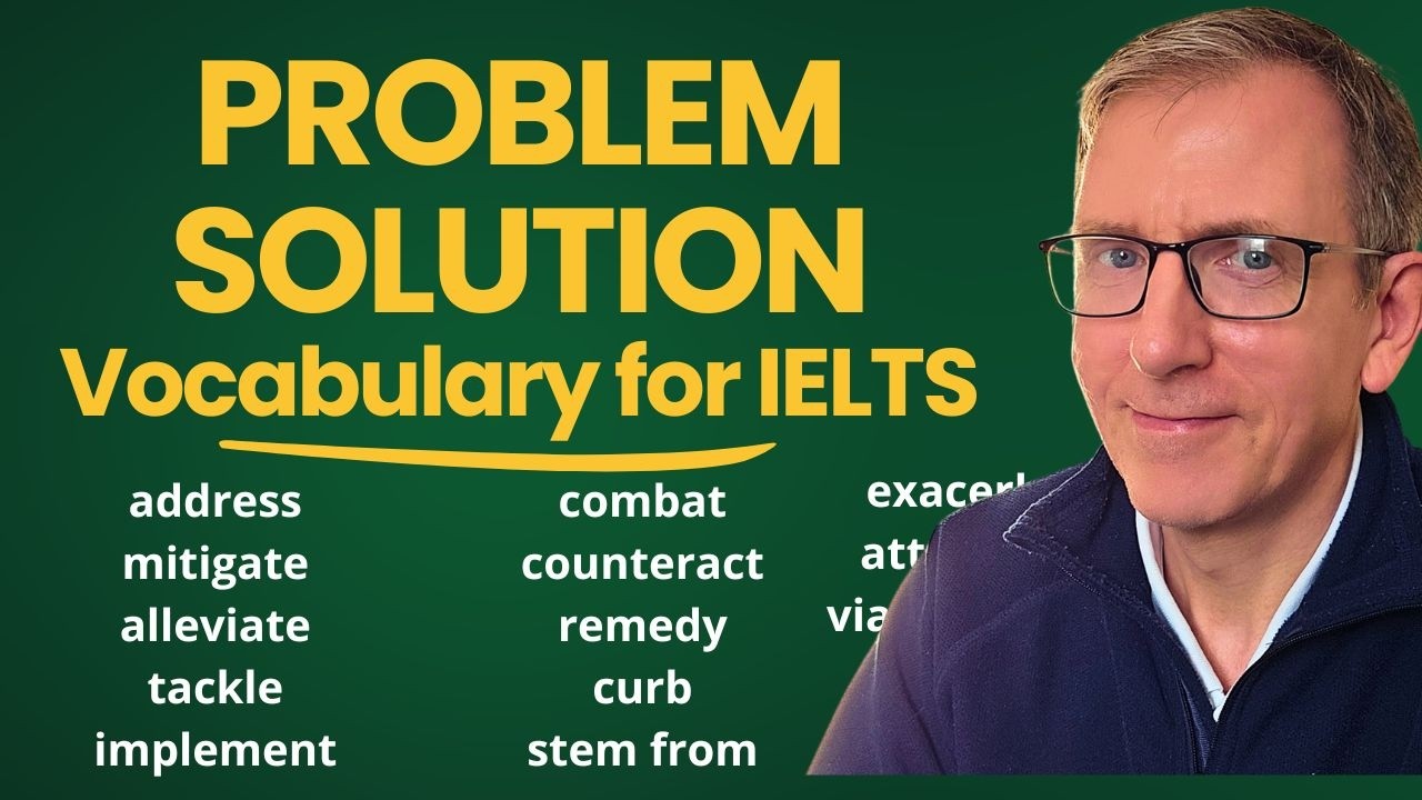 15 Advanced Words for Problem Solution Essays in IELTS Writing
