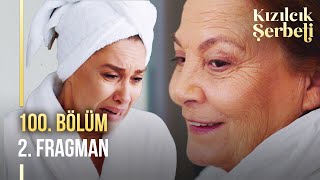 Kızılcık Şerbeti 100. Bölüm 2. Fragman | "Annem mektup bırakıp gitmiş..."