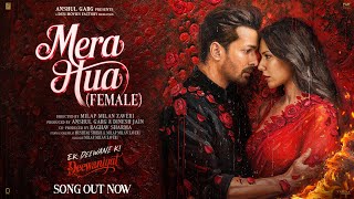 Download lagu MERA HUA (FEMALE) - Ek Deewane Ki Deewaniyat | Shreya Ghoshal | Harshvardhan & Sonam |Annkur |Sachin mp3 Download lagu MERA HUA (FEMALE) - Ek Deewane Ki Deewaniyat | Shreya Ghoshal | Harshvardhan & Sonam |Annkur |Sachin mp3