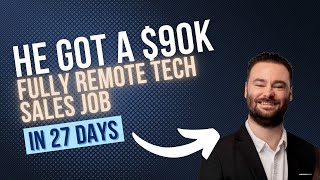 Solar Sales to $90K Tech Sales in 27 Days