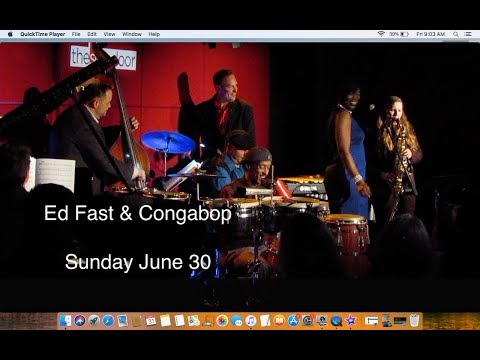 Ed Fast & Congabop Jazz on the Lawn 2019