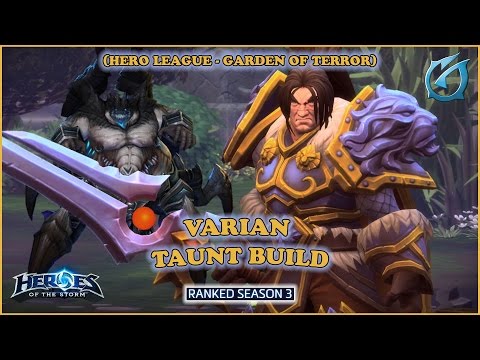 Grubby | Heroes of the Storm | Varian -Taunt Build - HL S3 - Garden of Terror