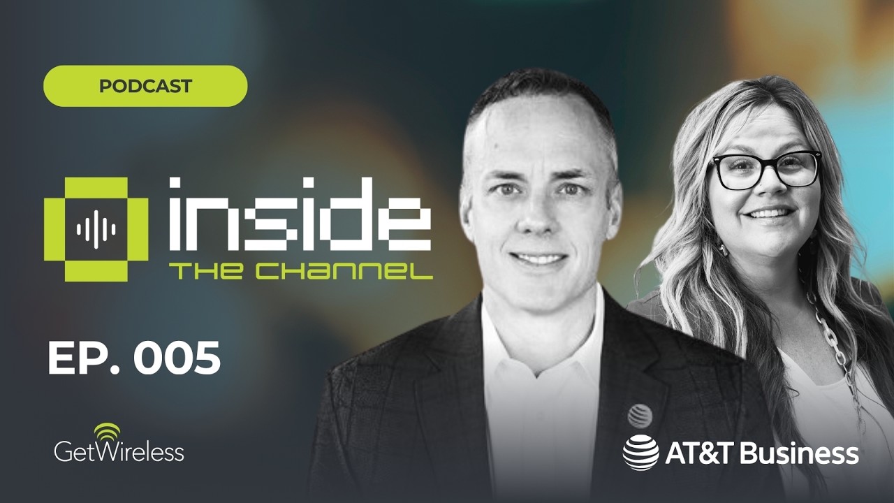 Jon White & AT&T | Inside the Channel Episode 005