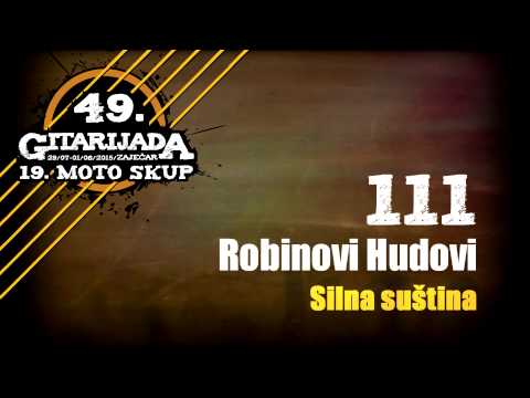 111 Robinovi Hudovi   Silna suština