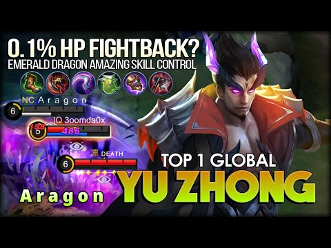 Kill Enemy with 0.1% HP? Watch Me! A  r  a  g  o  n Top 1 Global Yu Zhong - Mobile Legends