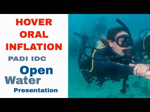 Oral Inflation Hover - PADI IDC Open Water Presentation