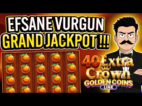 EGT OYUNLARI ⭐️ 40 EXTRA CROWN GOLDEN COINS ⭐️ EFSANE VURGUN GRAND JACKPOT !!! #slotoyunları #casino