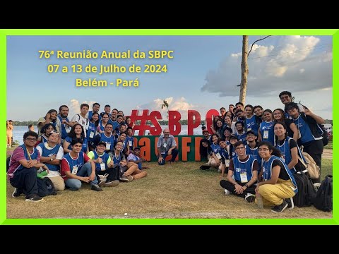 CICTA - 76a Reunião Anual da SBPC 07 a 13 de julho de 2024 Belém - Pará