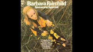 Love Is a Gentle Thing (Barbara Fairchild)
