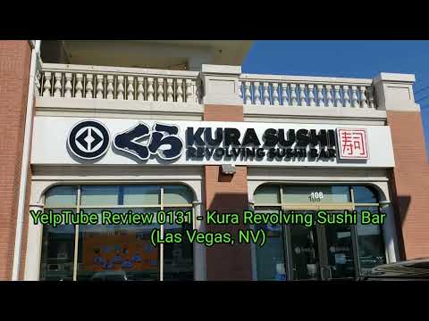 Revisão do YelpTube 0131 - Kura Revolving Sushi Bar (Las Vegas, NV)