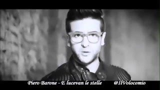 Piero Barone - E lucevan le stelle (Il Volo Un'avventura straordinaria)