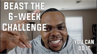 How TO | Beast the 6-week Transformation Challenge