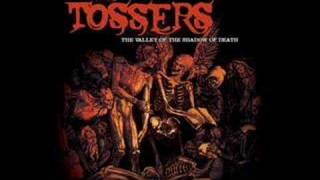 The Tossers - No Loot, No Booze, No Fun