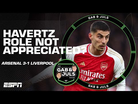 Was Kai Havertz the unsung hero of Arsenal’s 3-1 win over Liverpool? 🤔 | ESPN FC