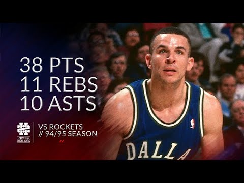 Jason Kidd 38 pts 11 rebs 10 asts vs Rockets 94/95 season