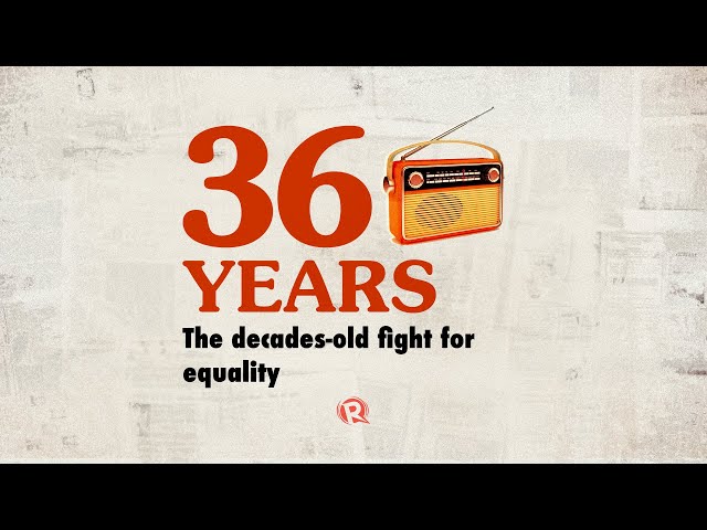 36 Years: The decades-old fight for equality
