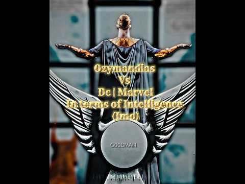 Ozymandias Vs Smart Characters in Dc | Marvel #ozymandias #dc #fyp #viral #doomsdayclock #comics