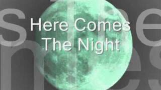 Here Comes The Night by Them Video