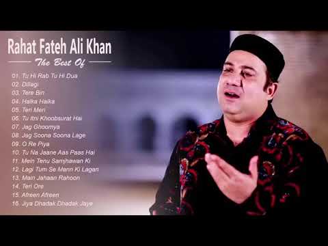 Tu Hi Rab Tu Hi Dua - Rahat Fateh Ali Khan Songs - Superhit Album Songs Jukebox