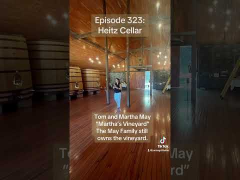 Episode 323: Heitz Cellar