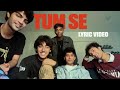 OutStation Tum Se Official Lyric Video
