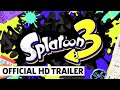 Splatoon 3 Reveal Trailer | Nintendo Direct