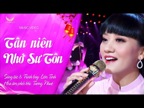 Tân niên nhớ sư tôn - Liên Tịnh