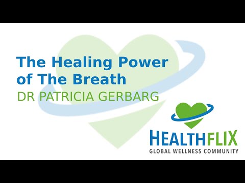 The Healing Power of the Breath (Dr Pat L. Gerbarg)