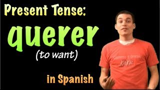 01043 Spanish Lesson - Present tense: querer