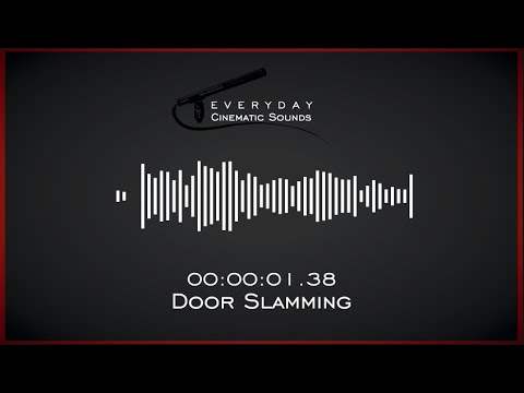 Door Slamming | HQ Sound Effects