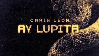 Ay Lupita Lyrics English Translation