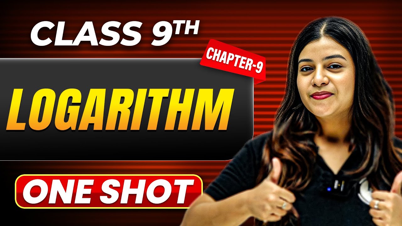 LOGARITHMS in One Shot | Class 9 Maths | ICSE Board