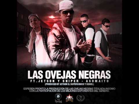 Asomaito - Sniper Sp Ft Las ovejas negras & Jetson ( Prod by Keniel & Jetson)