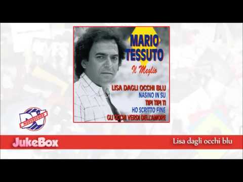 Mario Tessuto - Lisa dagli occhi blu (Official Audio)