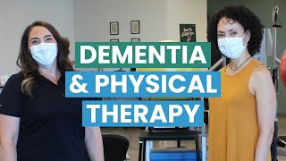 Dementia: Prevention, Nutrition and Physical Therapy