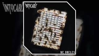 INTOCABLE-ME DUELES (2018)