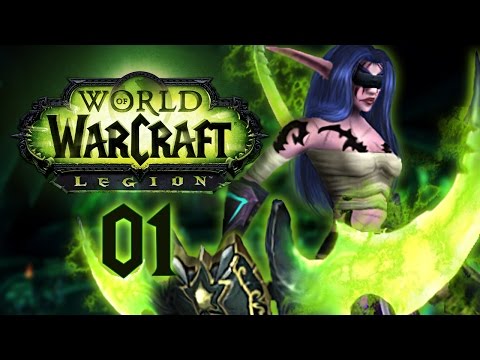 Let's Play World of Warcraft Legion - 1 - Dämonenjäger