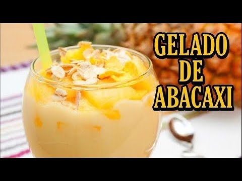 GELADO DE ABACAXI RÁPIDO E FÁCIL - COM ABACAXI EM LATA 😱😍