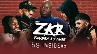 59&#39; Inside Zkr #5 (avec PLK, Landy et Niro)