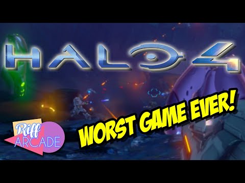 Halo 4 is the worst game ever made