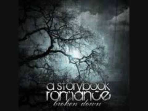 A Storybook Romance - Broken Down