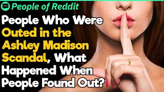 People Who Were Outed in the Ashley Madison Scandal, What Happened When People Found Out