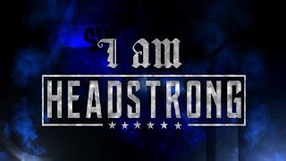 Headstrong &amp; AJ Styles Mashup - &#39;They Don&#39;t Want Strong&#39;