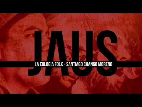 La Eulogia Folk - Santiago Chango Moreno (Chacarera)