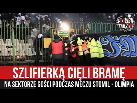 Szlifierką cięli bramę na sektorze gości podczas meczu Stomil - Olimpia [LEKTOR] (11.03.2023 r.)