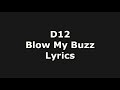 D12 - Blow My Buzz (Lyrics)